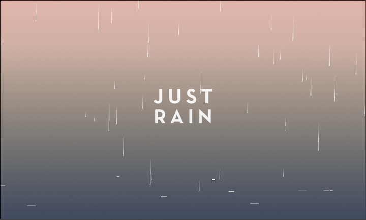 Just Rain screenshot 1 on Windows 10 Just Rain screenshot 1 on Windows 10