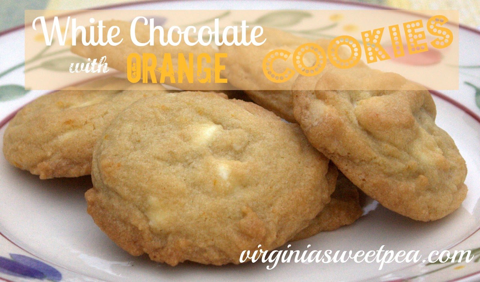 White Chocolate with Orange Cookies