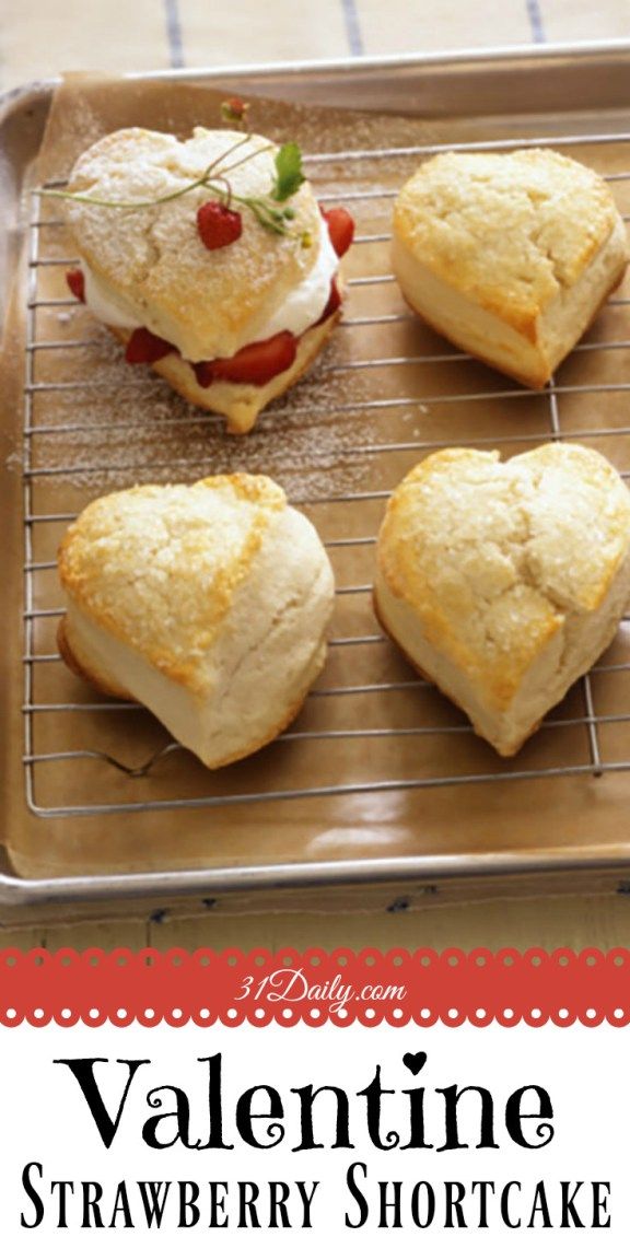Heart-Shaped Valentine Strawberry Shortcakes