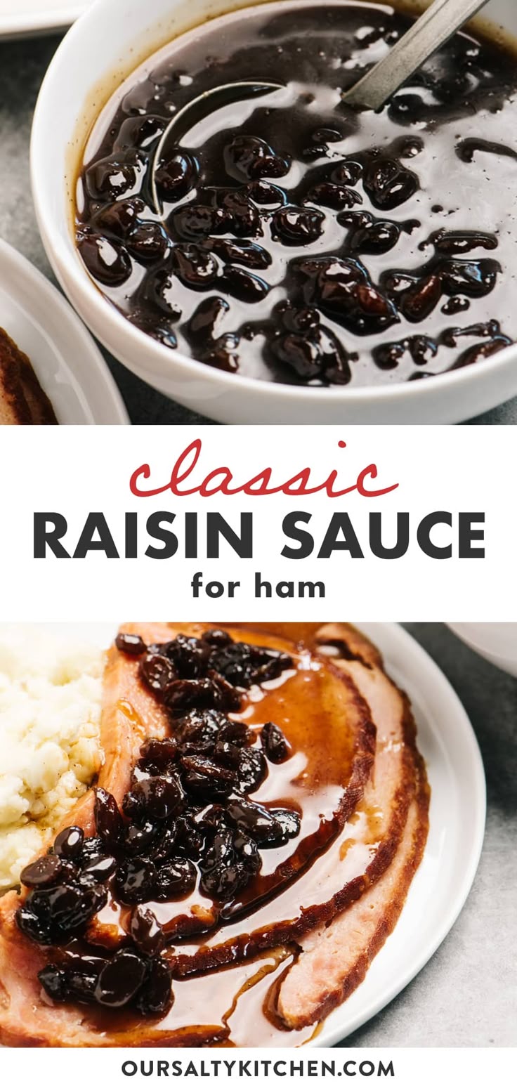 Classic Raisin Sauce for Easter Ham