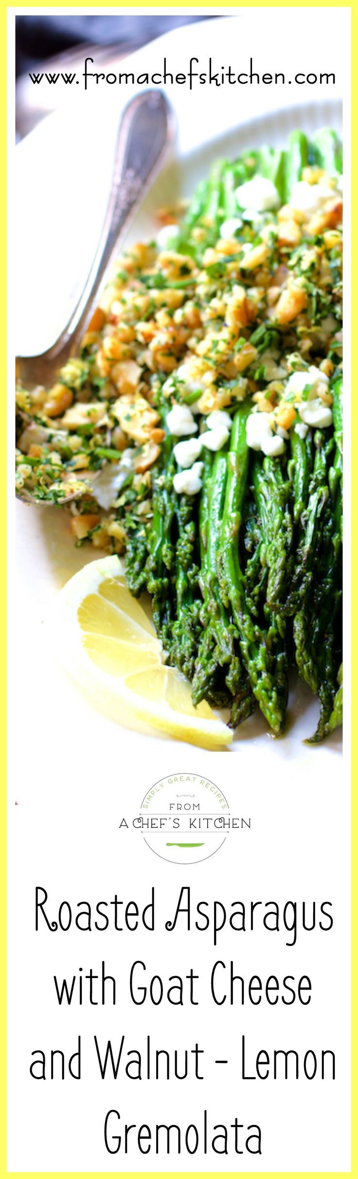 Roasted Asparagus with Goat Cheese and Walnut Lemon Gremolata
