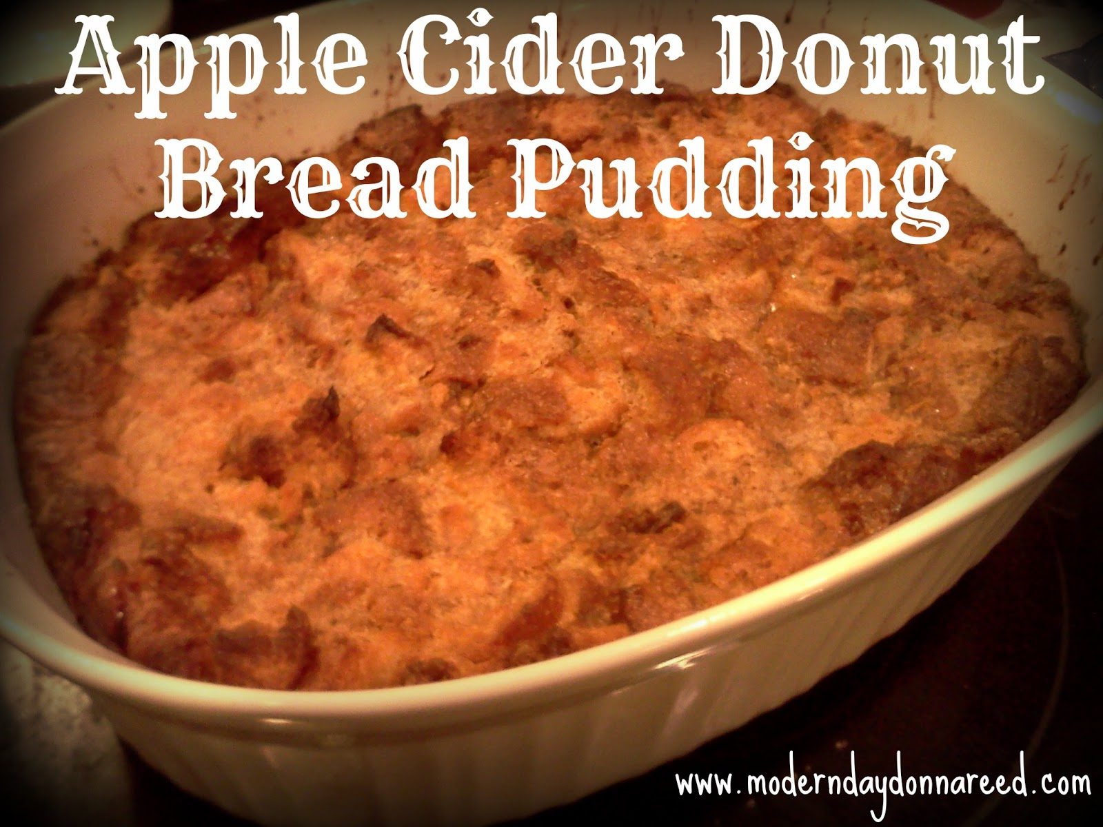 Apple Cider Donut Bread Pudding