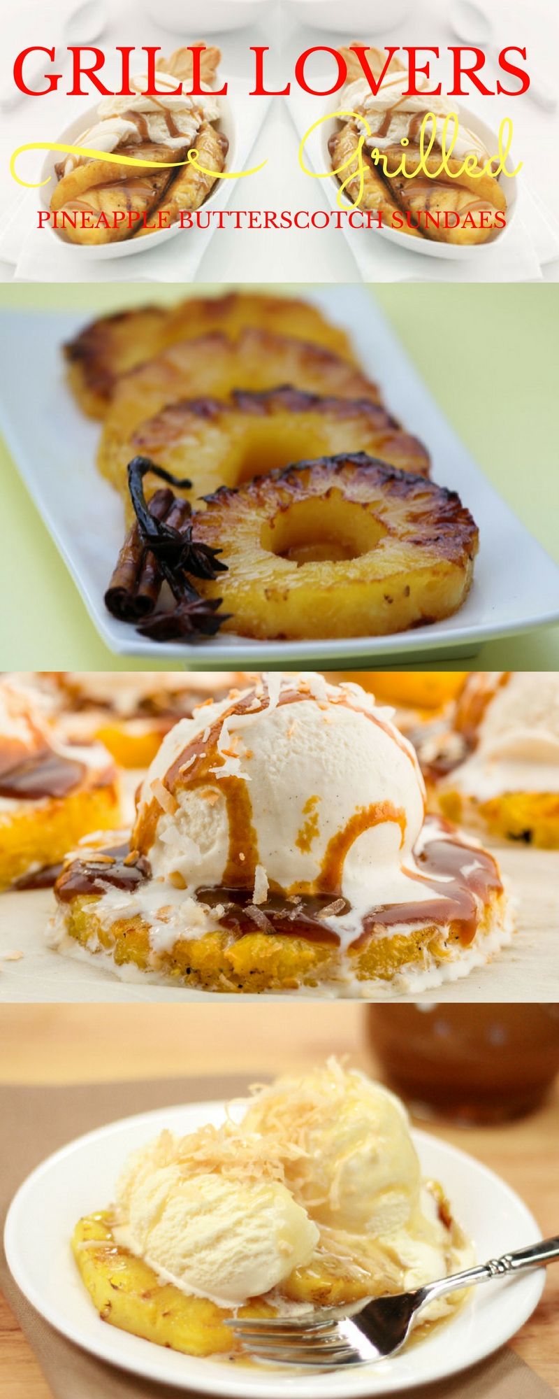 Grilled Pineapple Butterscotch Sundaes