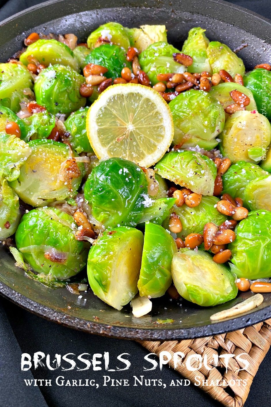 Brussels Sprouts with Garlic, Pine Nuts, and Shallots