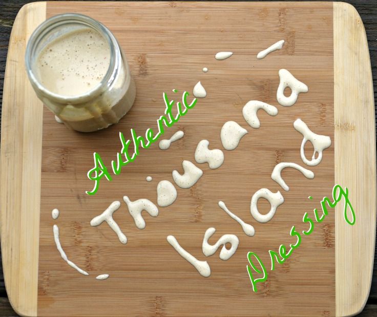 Authentic Thousand Island Dressing