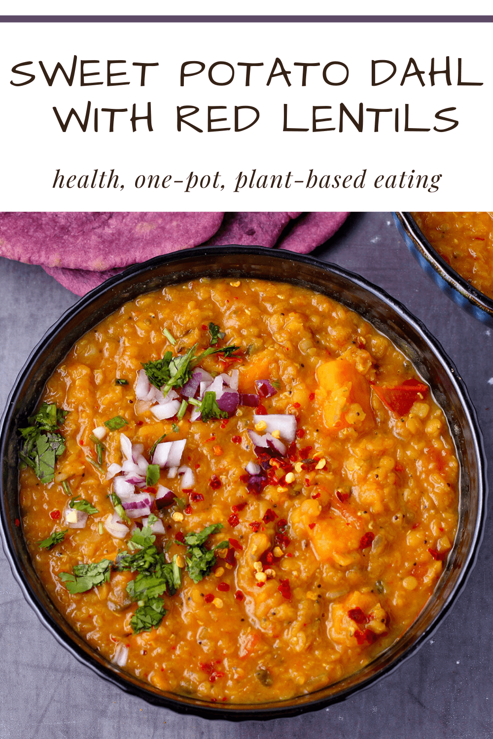 Sweet potato dahl with red lentils