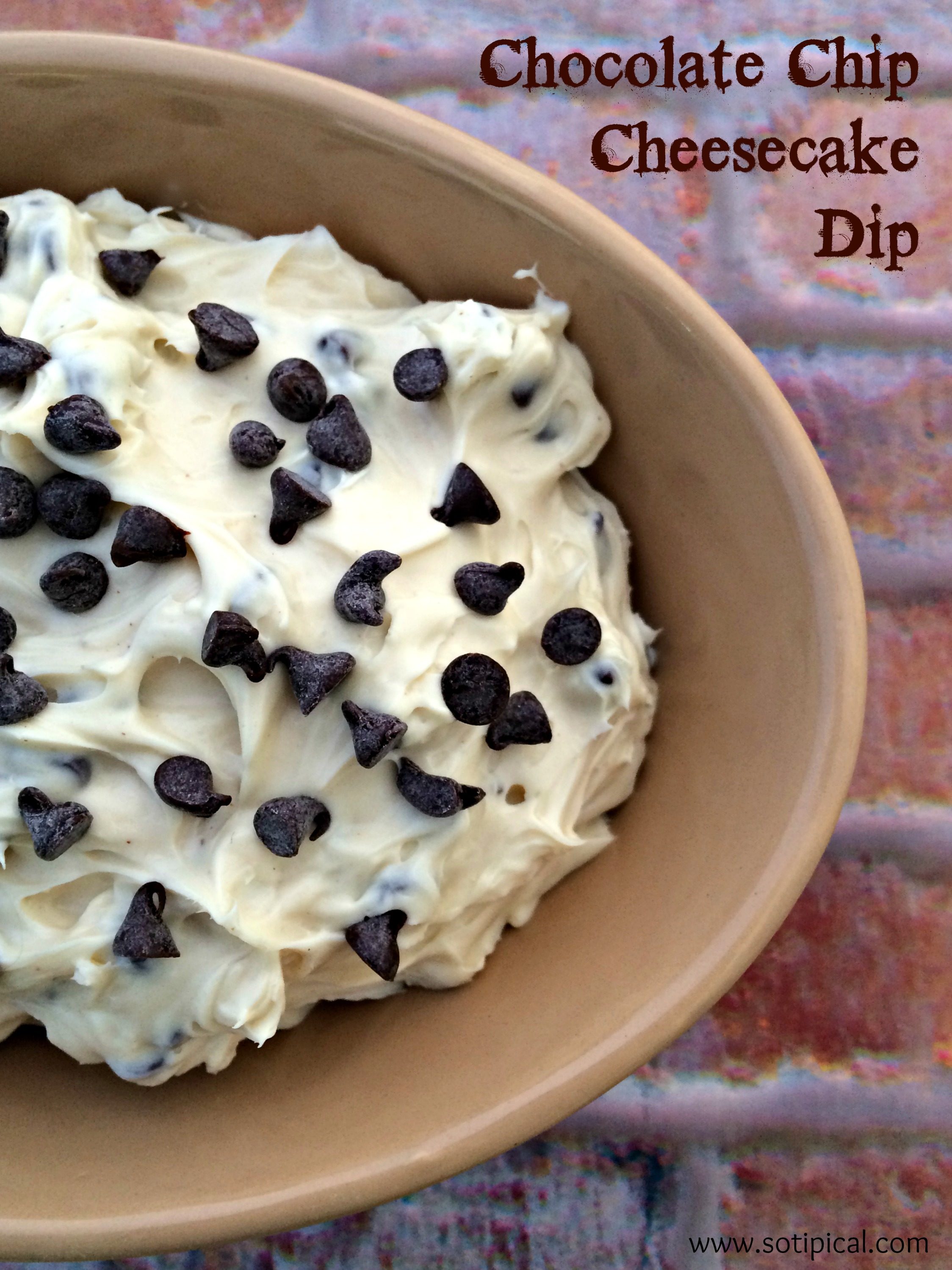 Chocolate Chip Cheesecake Dip
