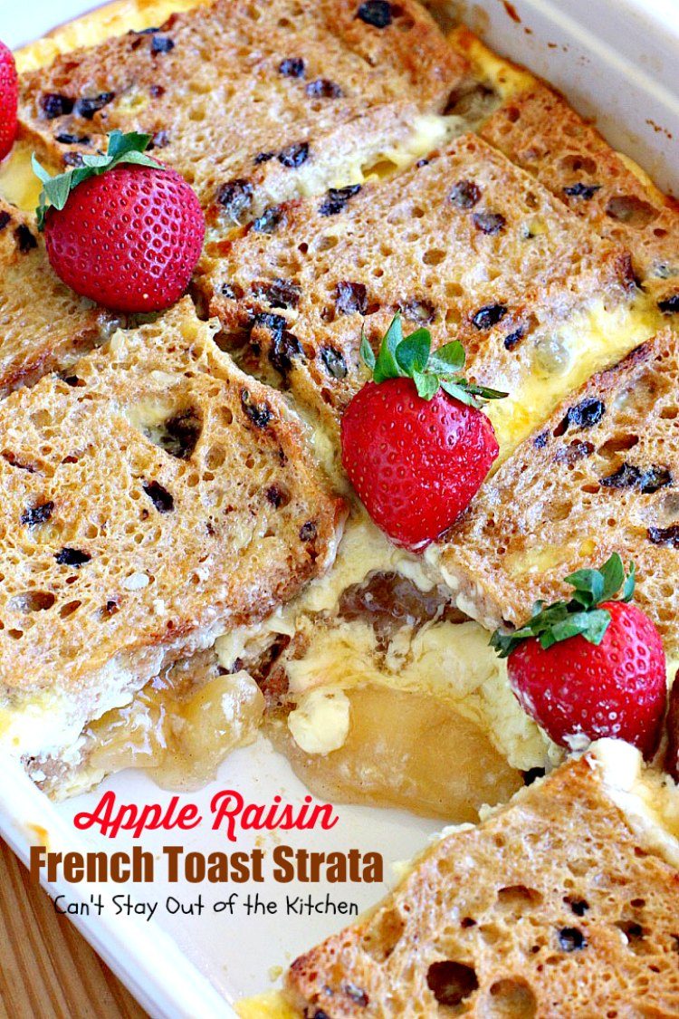 Apple Raisin French Toast Strata