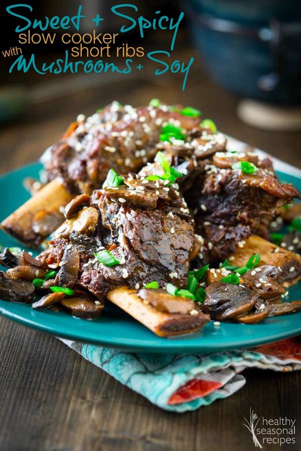 Sweet and Spicy Slow Cooker Short Ribs with Mushrooms and Soy