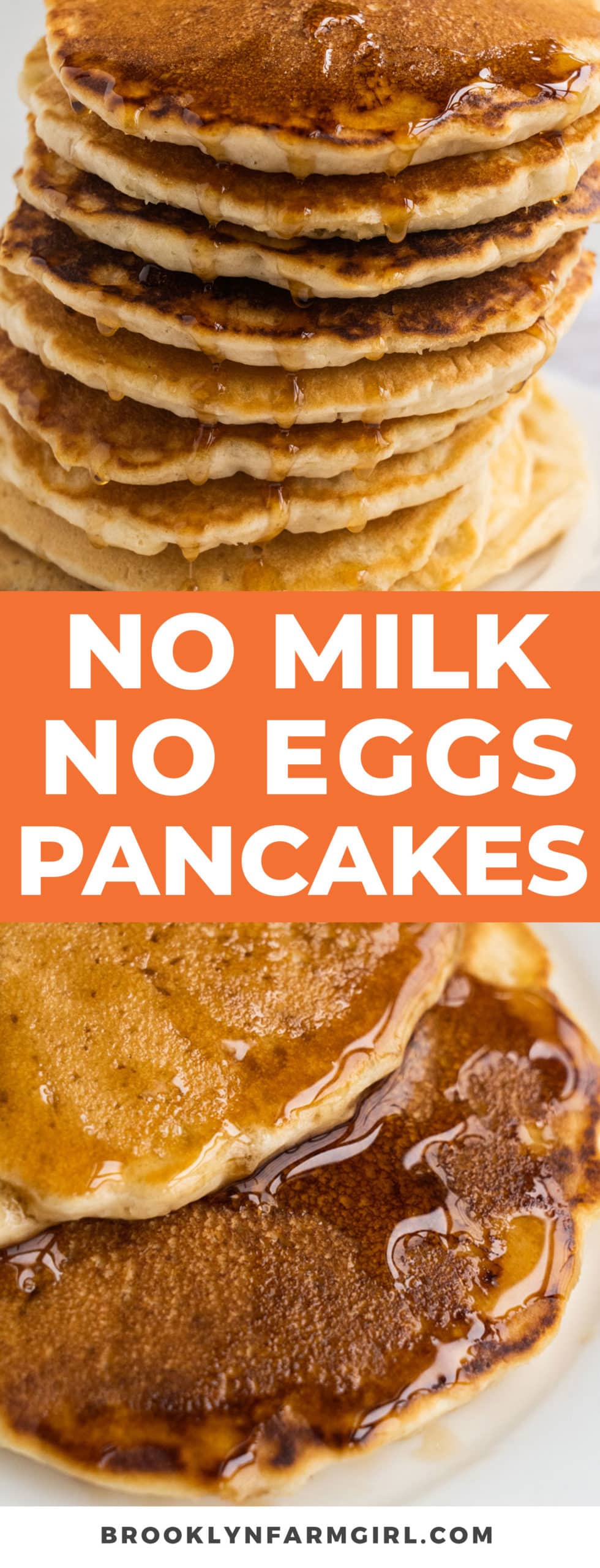 No Milk No Eggs Pancakes